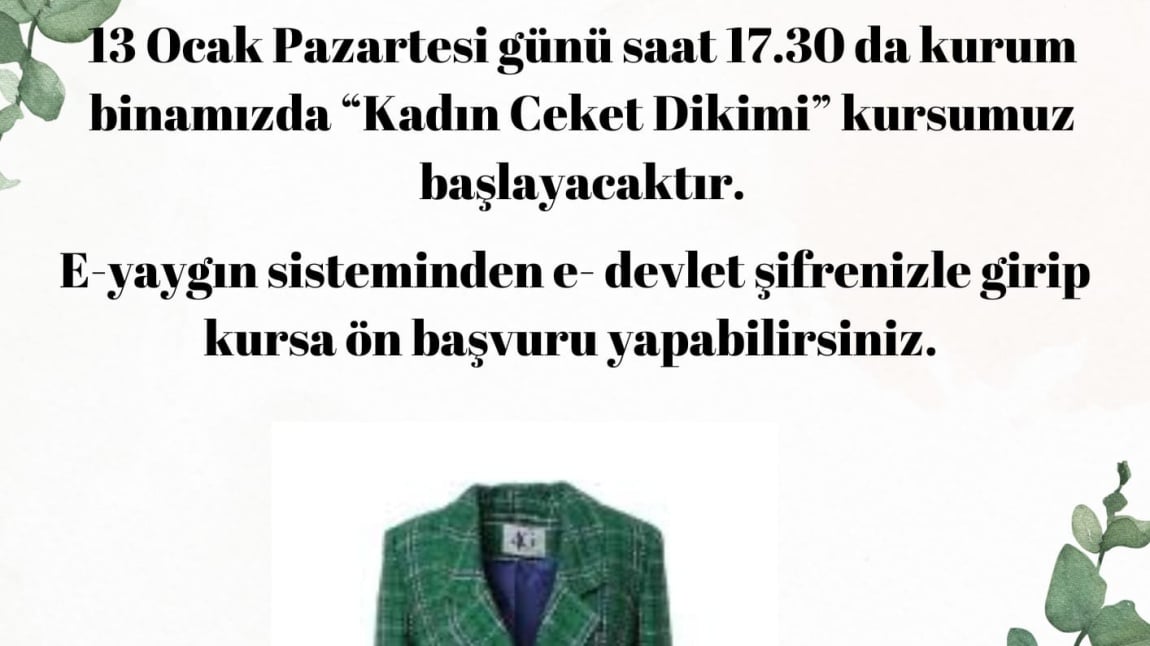 AYVACIK HALK EĞİTİMİ MERKEZİ MÜDÜRLÜĞÜ KAPSAMINDA KADIN CEKET DİKİMİ KURSUMUZ AÇILACAKTIR.