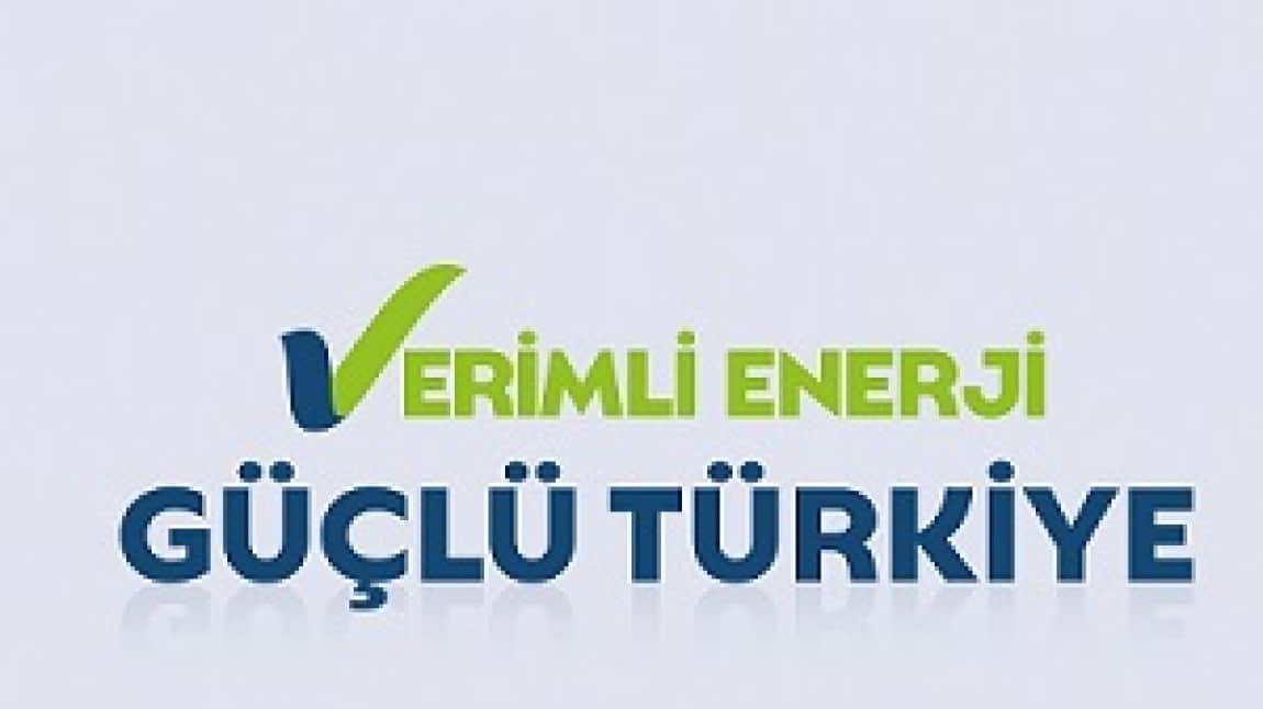 ENERJİ VERİMLİLİĞİNİN ETKİN KULLANILMASI.