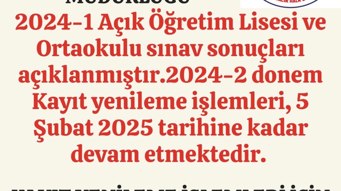 2024-1 SINAV SONUÇLARI AÇIKLANMIŞTIR. KAYIT YENİLEMEK İSTEYENLER 5 ŞUBAT 2025 TARİHİNE  KADAR DEVAM EDECEKTİR.